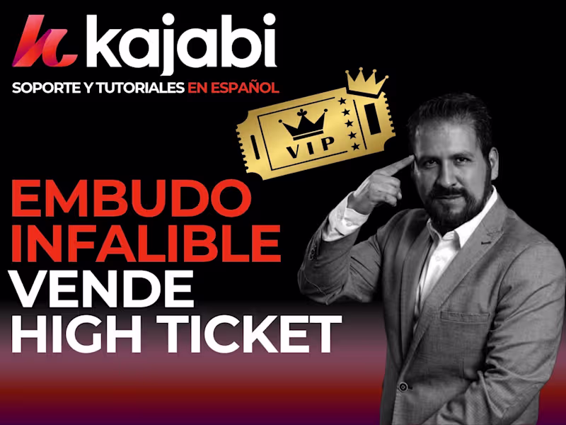 Cover image for El embudo infalible para vender High Ticket con Kajabi en Españ…