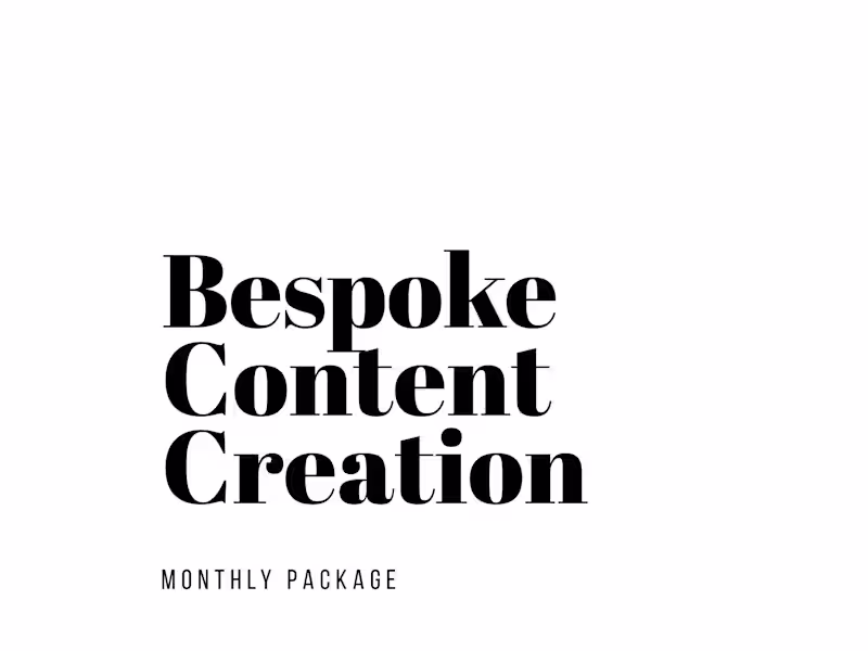 Cover image for Bespoke Content Creation Monthly
