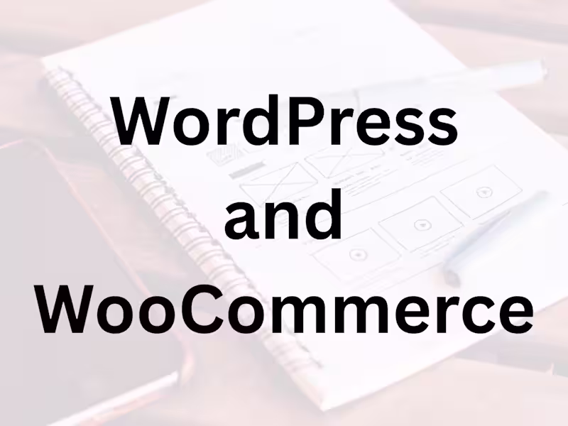 Cover image for WordPress and WooCommerce