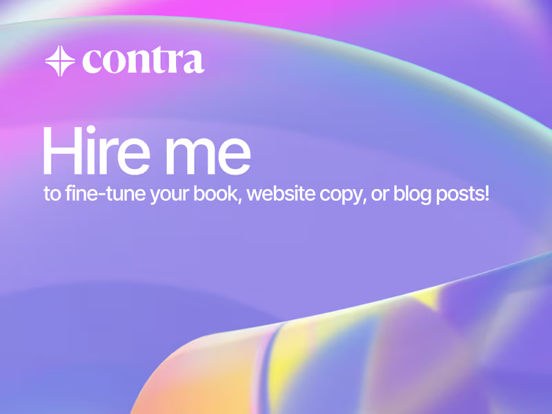 Cover image for Hire me to fine-tune your book, website copy, or blog posts!