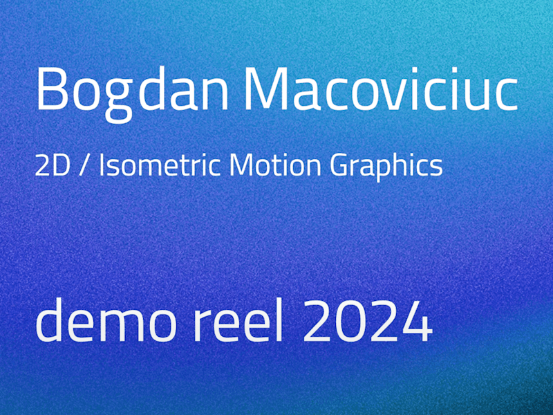 Cover image for Bogdan - Demo Reel 2024