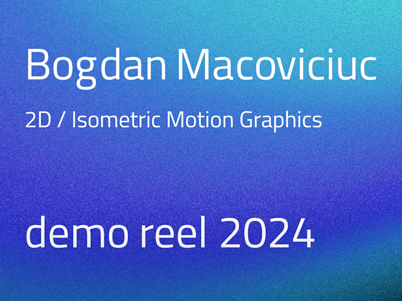 Cover image for Bogdan - Demo Reel 2024