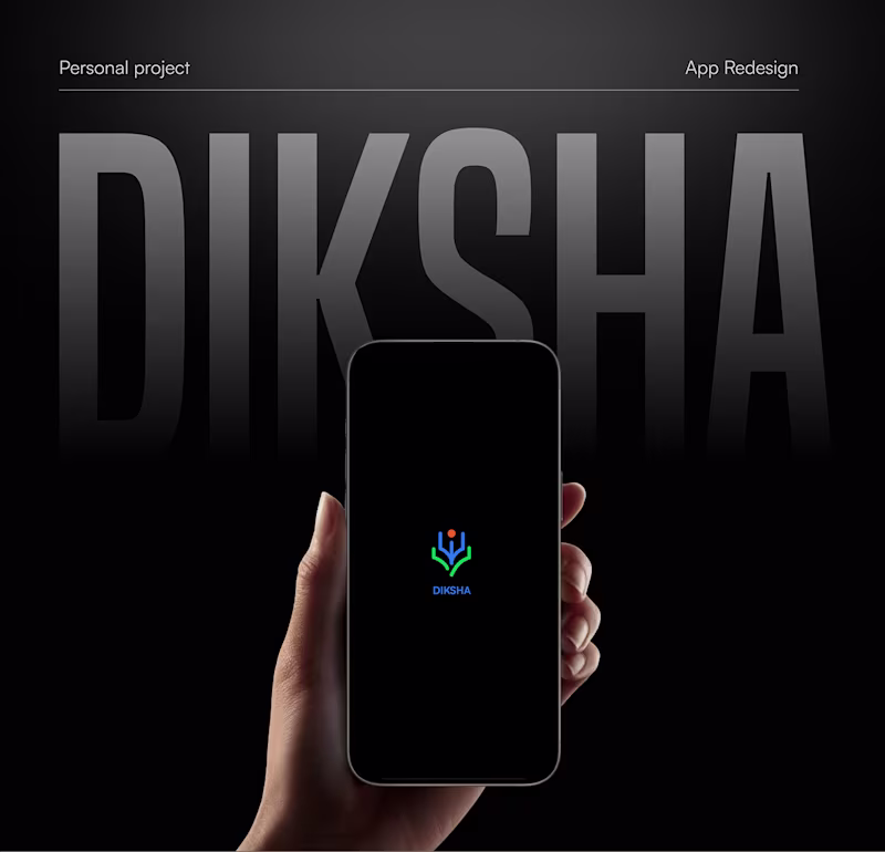Cover image for DIKSHA- App Redesign 