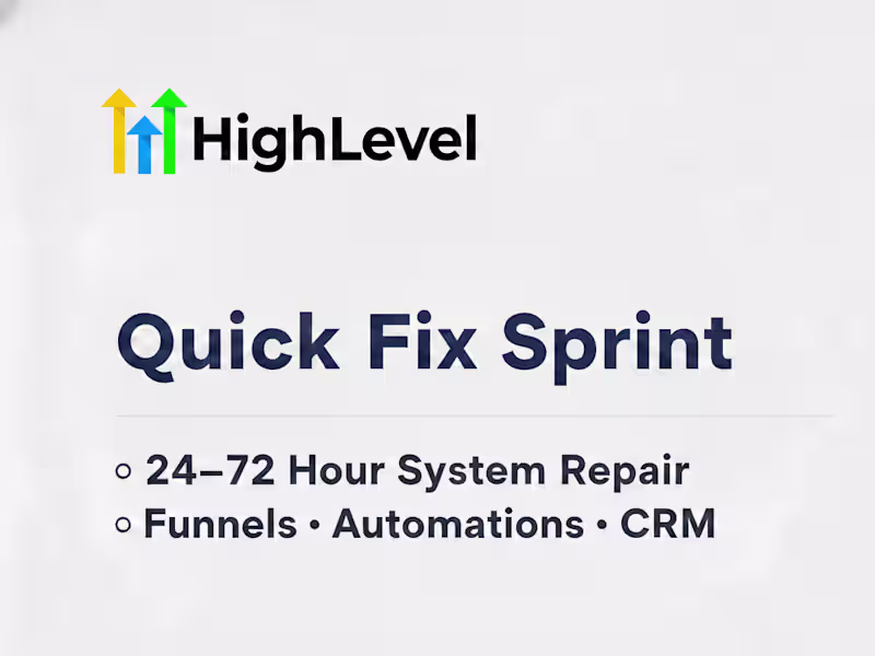 Cover image for GoHighLevel Quick Fix Sprint (24–72h)