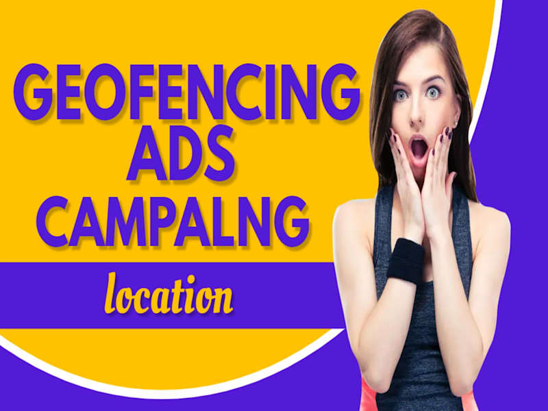Cover image for GEOFENCING ADS CAMPAIGN
