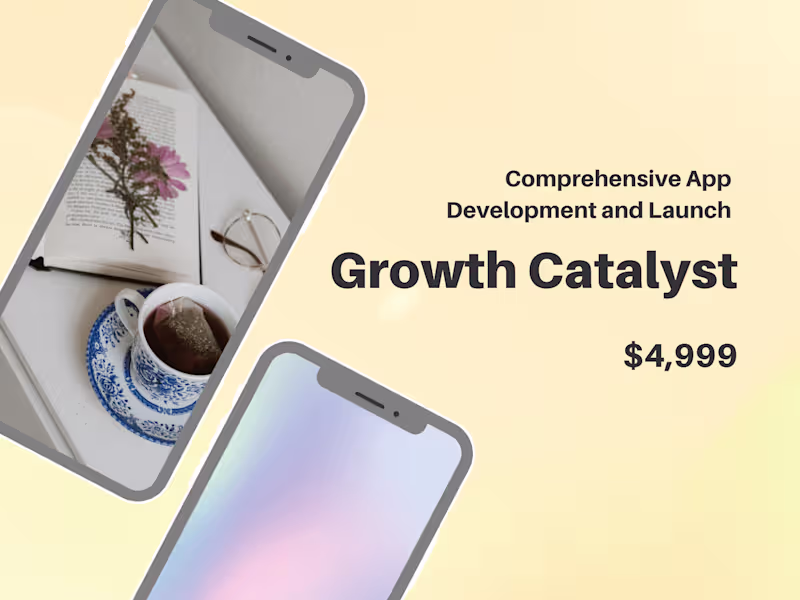 Cover image for Growth Catalyst: Comprehensive App Development and Launch