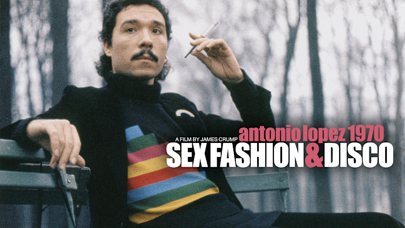 Cover image for Antonio Lopez 1970: Sex Fashion &amp; Disco  |  Trailer