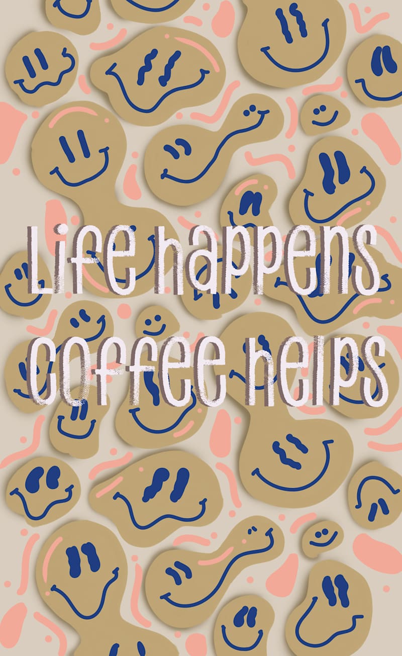 Cover image for Life happens coffee helps on Behance