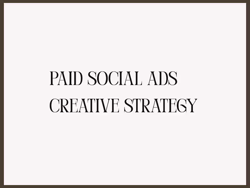 Cover image for Paid Social Ads Creative Strategy