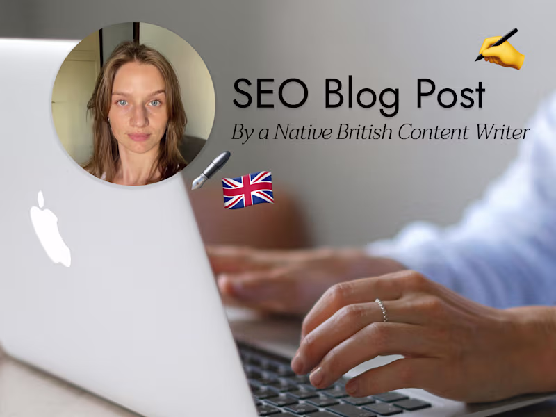 Cover image for SEO Blog Post in Native English (Experienced Content Writer)