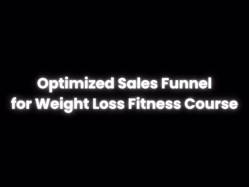 Cover image for Sales Funnel | Increasing Conversion Rates | Fitness & Wellness