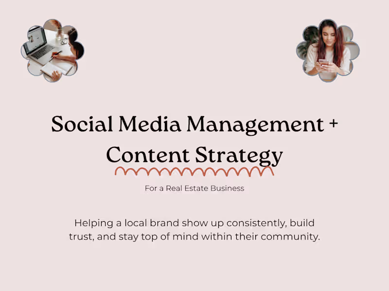 Cover image for Social Media Management + Content Strategy Real Estate Business
