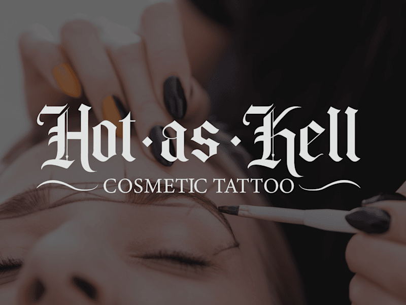 Cover image for 💋 Hot As Kell Cosmetic Tattoo Logo Redesign