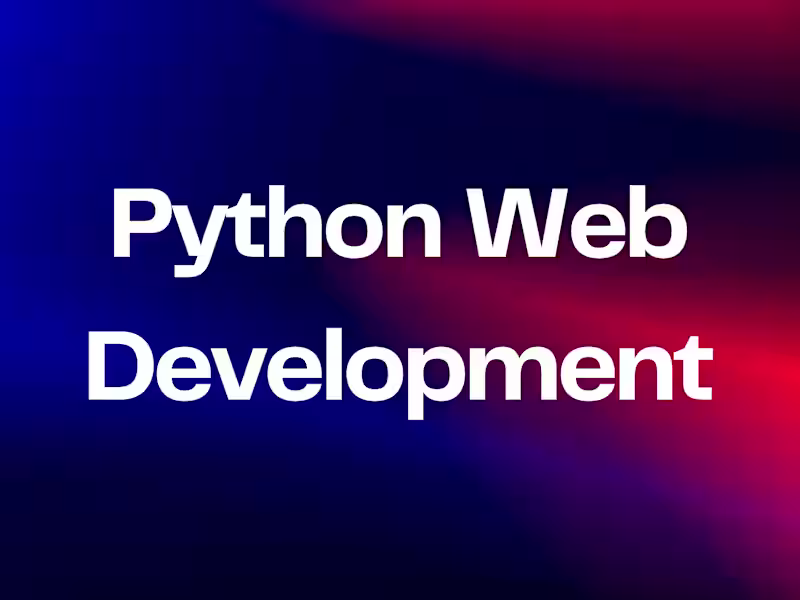 Cover image for Expert Web Development in Django & FastAPI