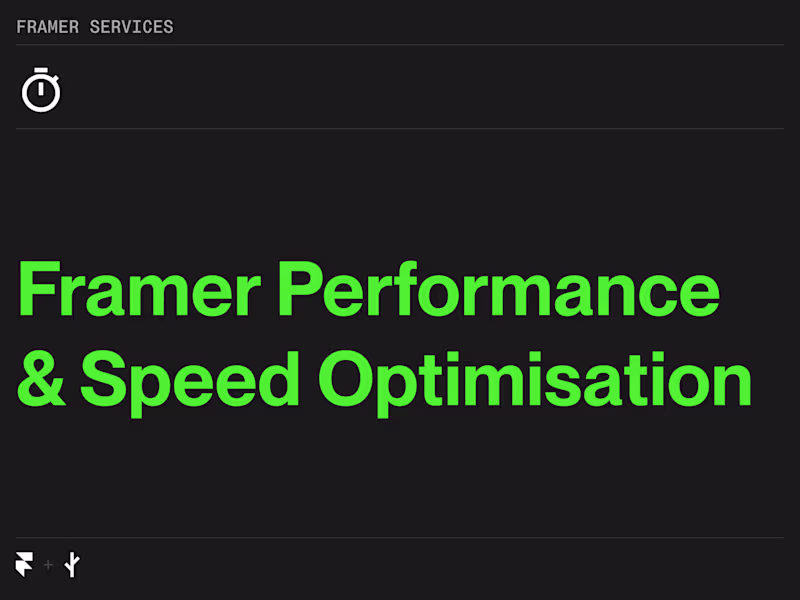 Cover image for Framer Performance & Speed Optimisation