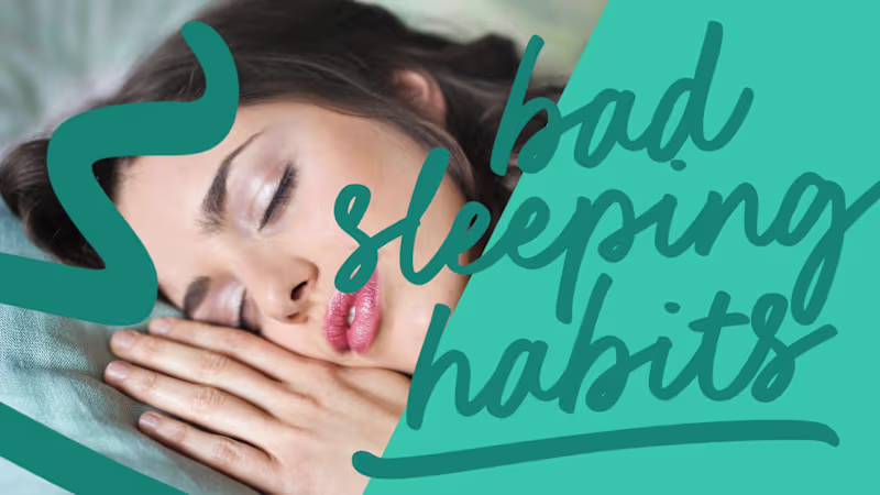 Cover image for 6 bad sleeping habits you NEED to break