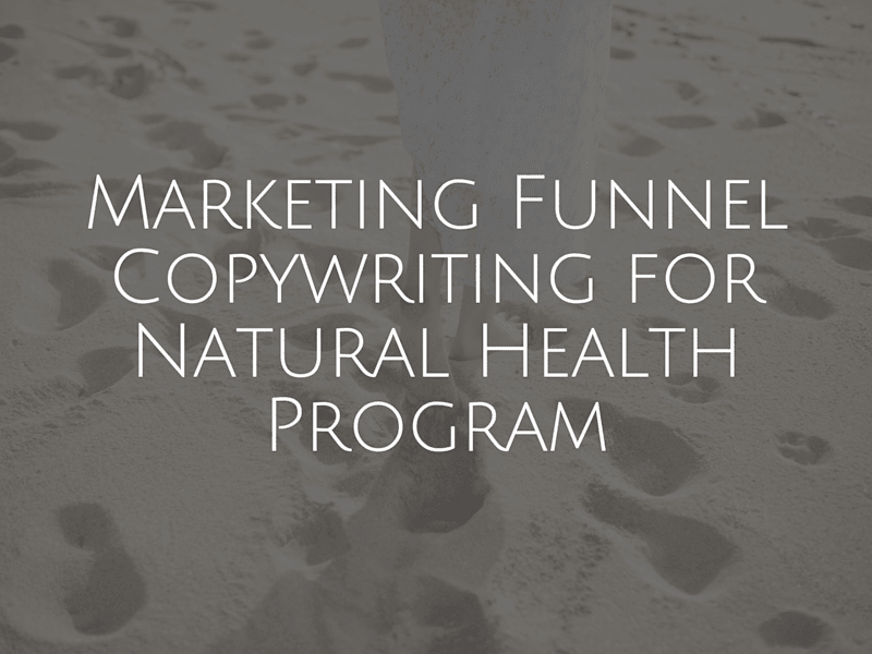 Cover image for Marketing Funnel Strategy & Copywriting for Wellness Company
