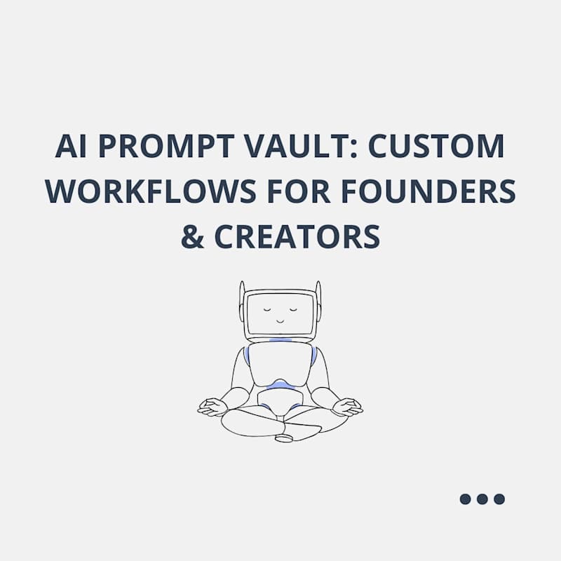 Cover image for AI Prompt Vault: Custom Systems for Strategy & Copywriting