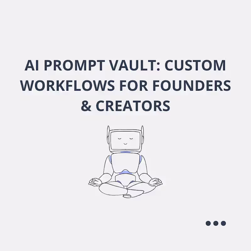 Cover image for AI Prompt Vault: Custom Systems for Strategy & Copywriting