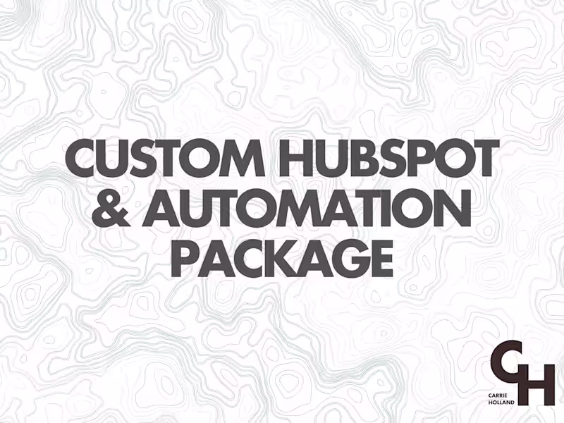 Cover image for Build a Fully Customized HubSpot & Marketing Automation Plan