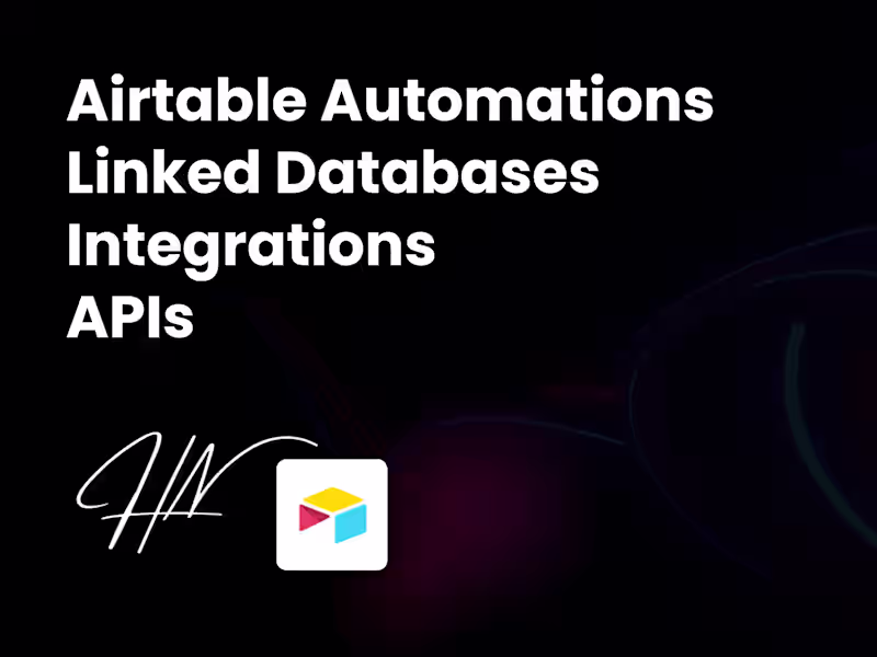 Cover image for Airtable Automations | Linked Databases | Integrations | APIs
