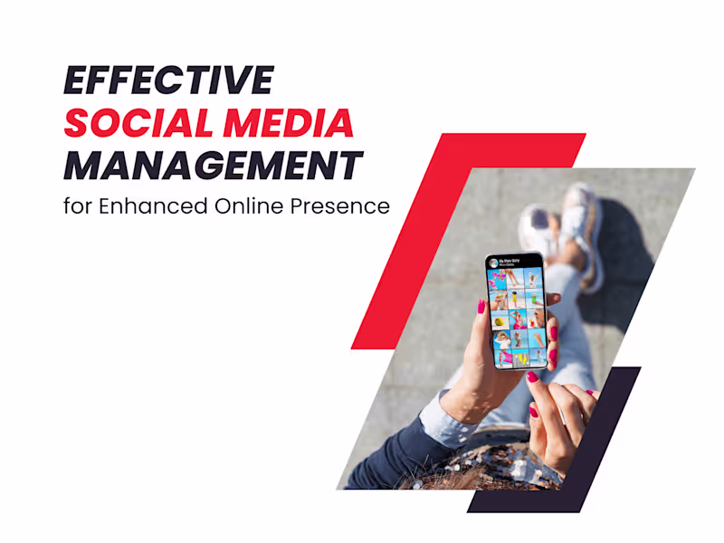 Cover image for Social Media Management for Enhanced Online Presence