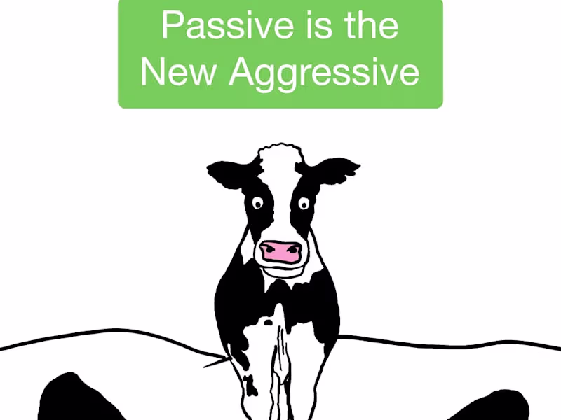 Cover image for Passive is the New Aggressive