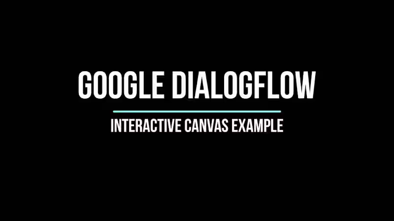 Cover image for Google Dialogflow | Interactive Canvas - YouTube