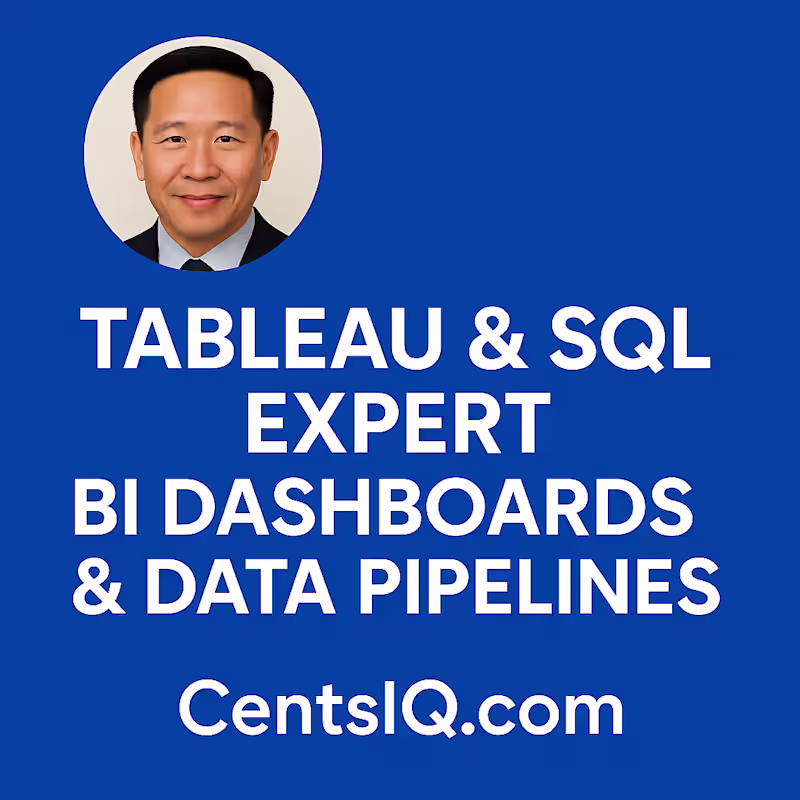Cover image for Tableau & SQL Expert | BI Dashboards & Data Pipelines