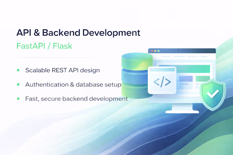 Cover image for API & Backend Development (FastAPI / Flask)