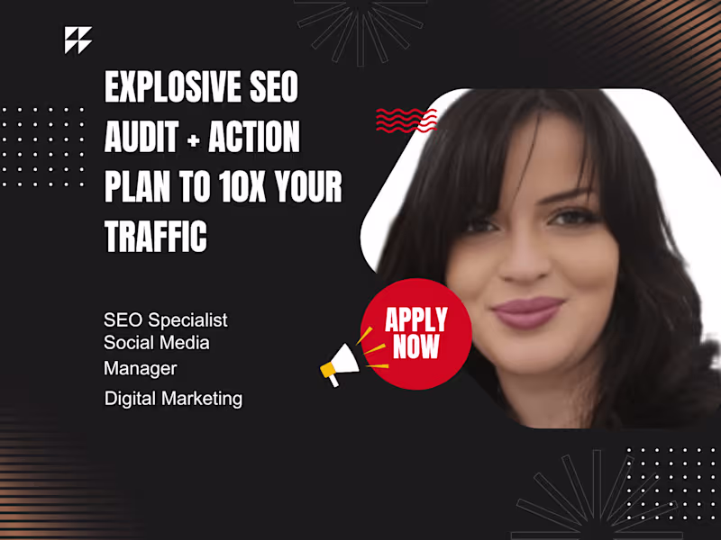 Cover image for Explosive SEO Audit + Action Plan to 10x Your Traffic
