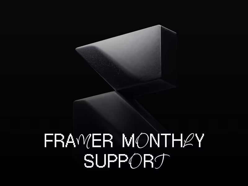 Cover image for Monthly Framer Support