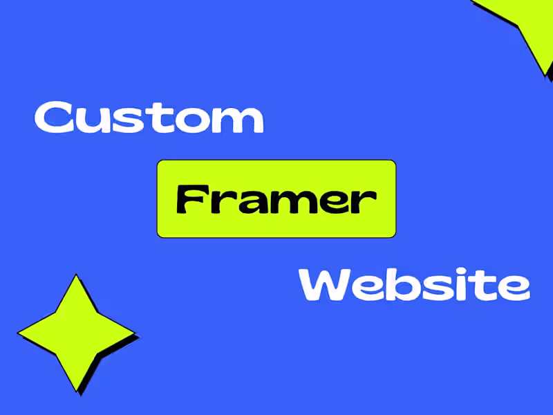 Cover image for Custom Framer Website Design and Development