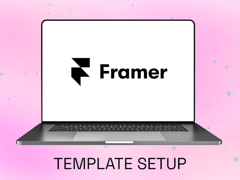 Cover image for Framer Template Setup 👩🏻‍💻