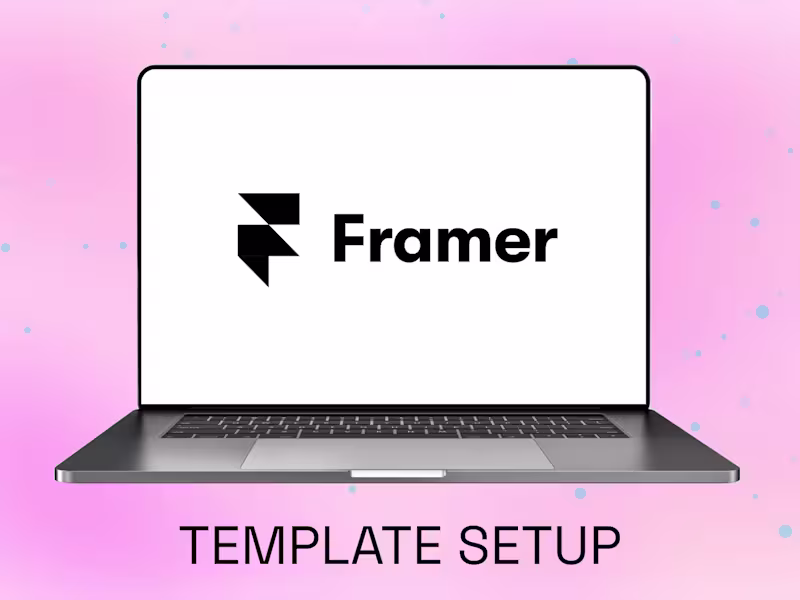 Cover image for Framer Template Setup 👩🏻‍💻