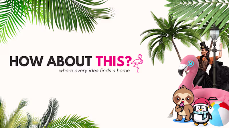 Cover image for How About This? Group – Where Every Idea Finds a Home