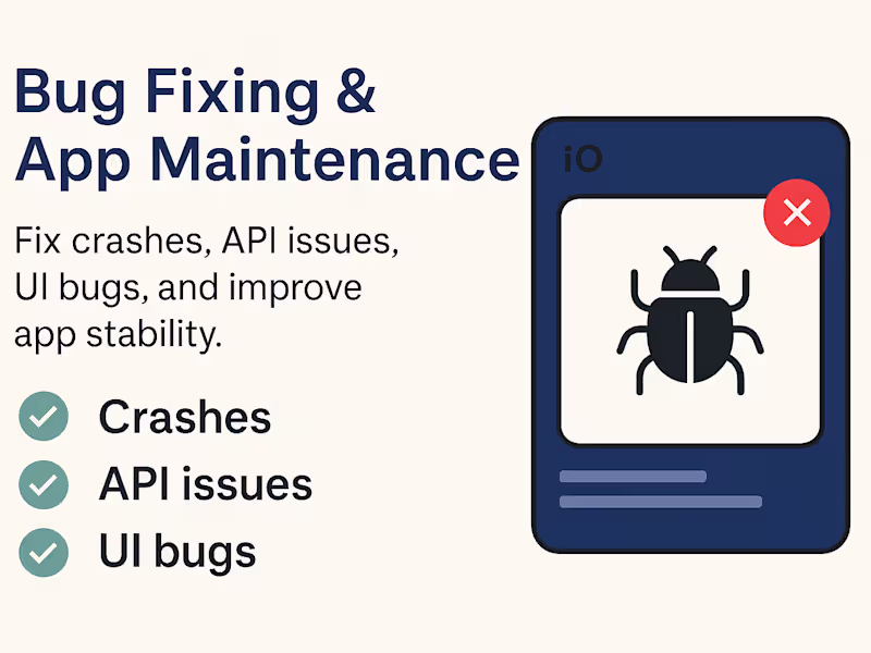 Cover image for Bug Fixing & App Maintenance
