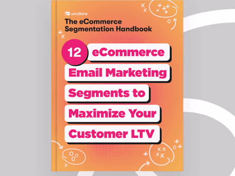 Cover image for The eCommerce Segmentation Handbook | Sendlane