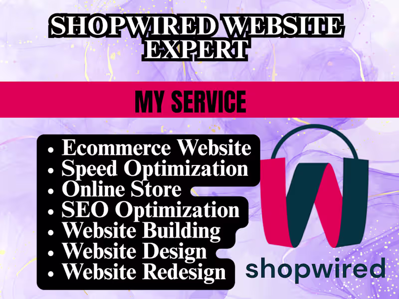 Cover image for I will build shopwired website store design redesign shopwired