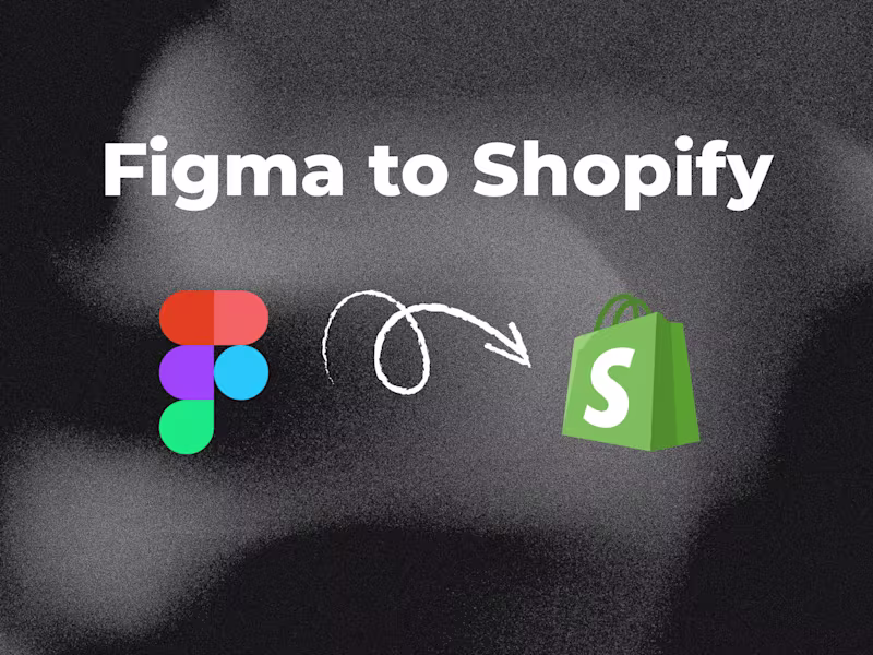Cover image for Figma to Shopify