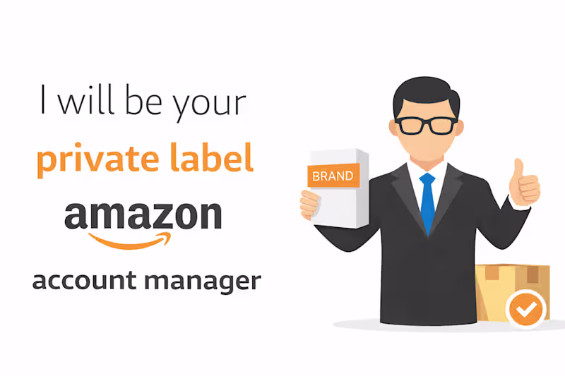 Cover image for I will be your private label Amazon account manager.