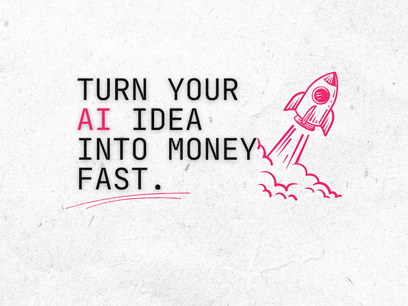 Cover image for Turn your AI Idea into Revenue-Generating Product in 3 weeks