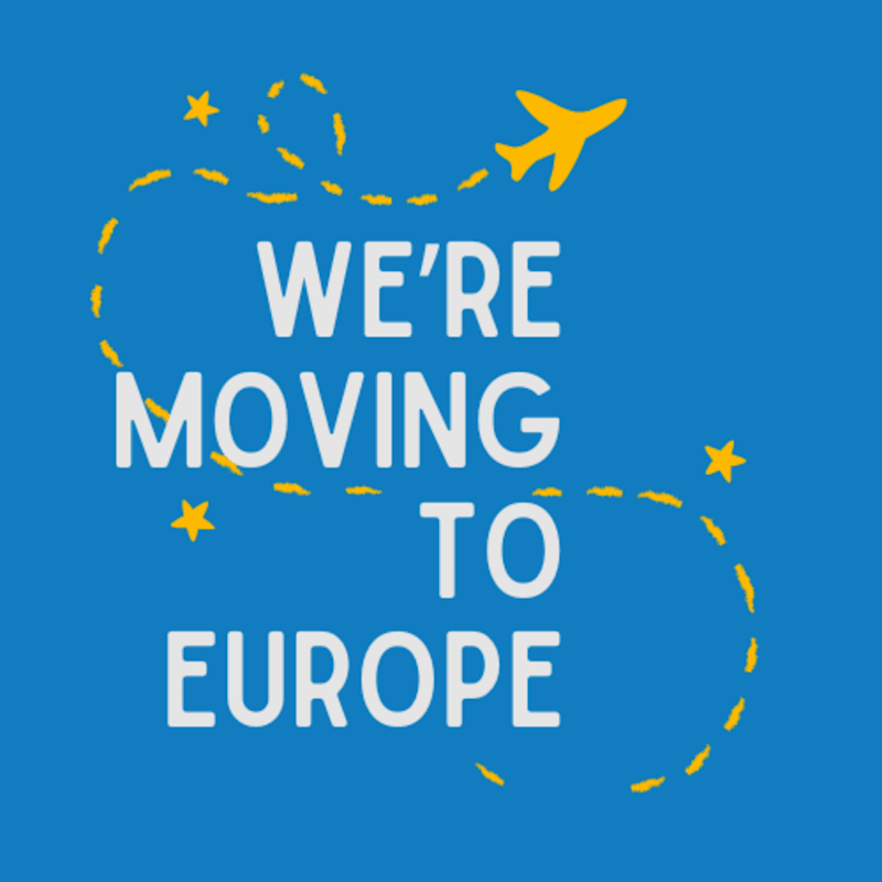 Cover image for We're Moving to Europe Podcast