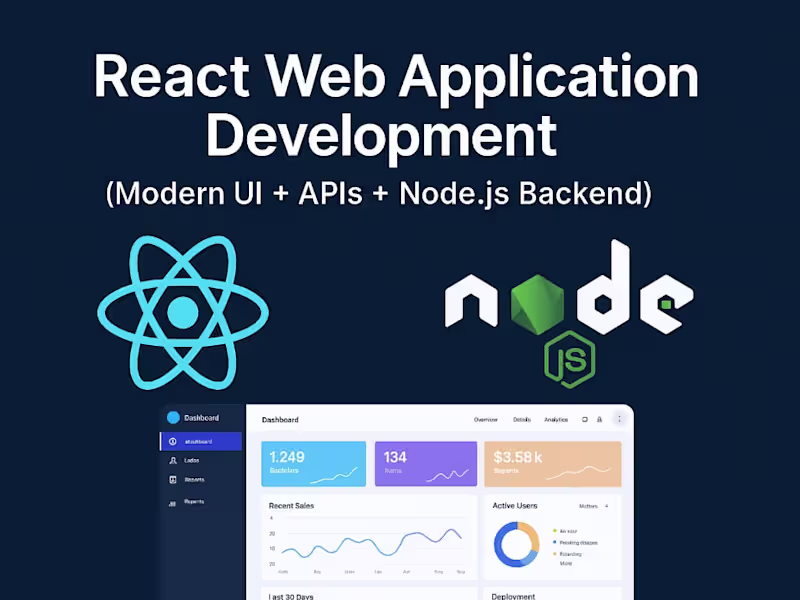 Cover image for React Web Application Development ( APIs + Node.js Backend)