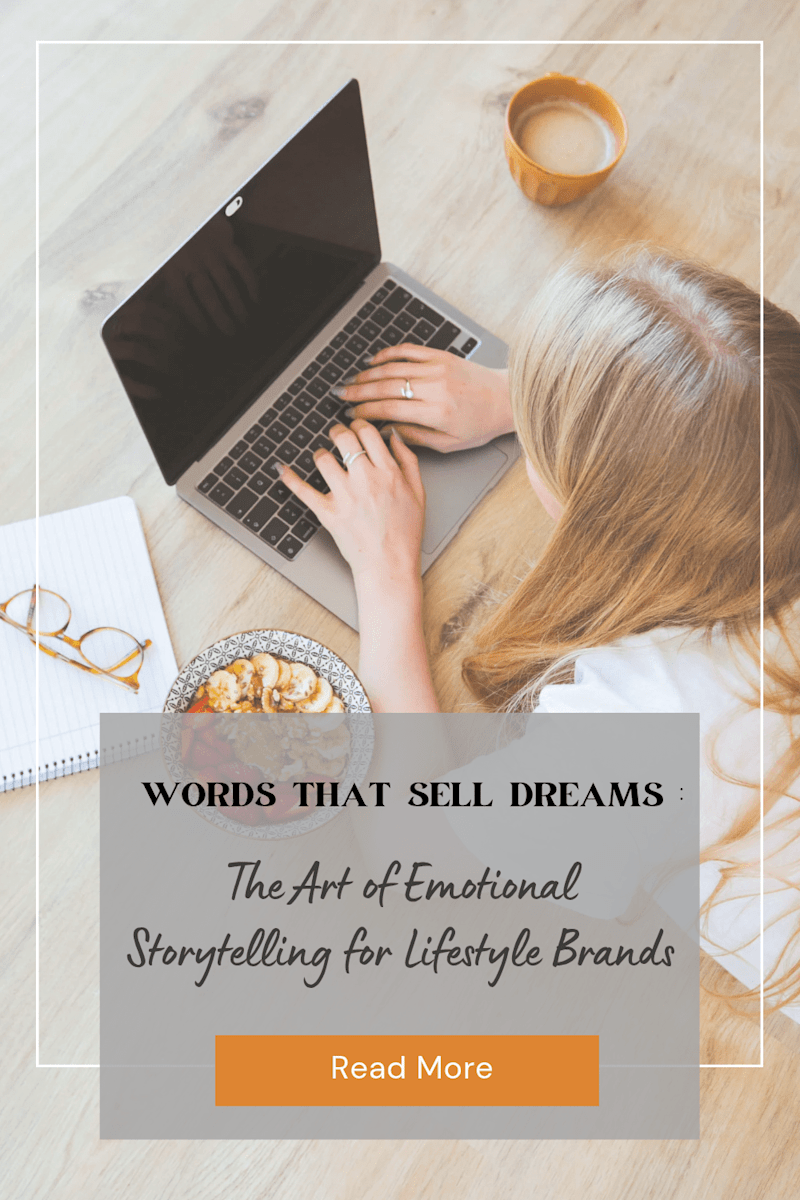 Cover image for  The Art of Emotional Storytelling for Lifestyle Brands