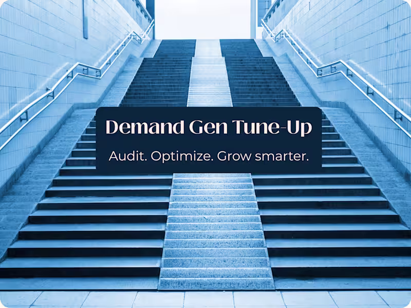 Cover image for Demand Gen Tune-Up