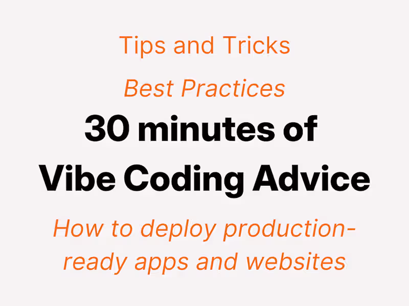 Cover image for Vibe Coding Advice