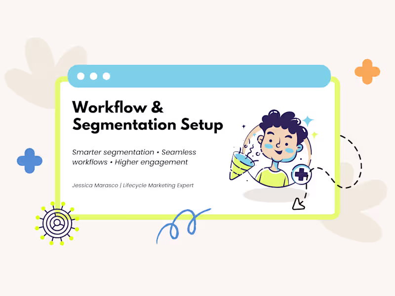 Cover image for Workflow & Segmentation Setup