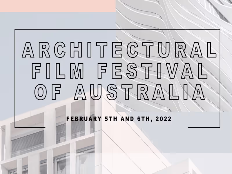 Cover image for Architectural Film Festival: A Proposal