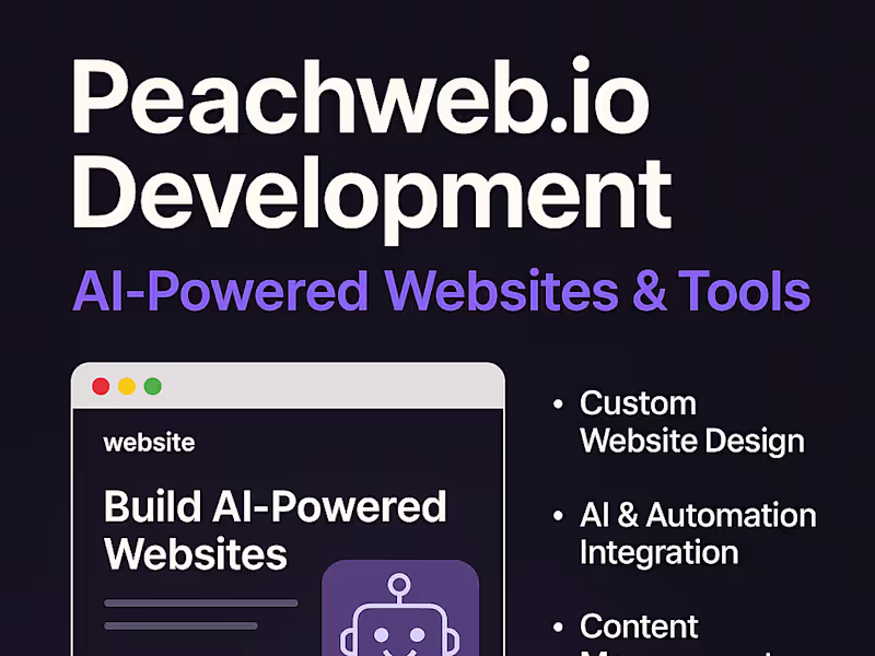 Cover image for Peachweb.io Development | AI-Powered Websites & Tools